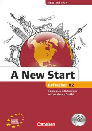 A New Start - New edition - Englisch für Wiedereinsteiger - B2: Refresher