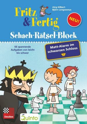 Fritz&Fertig Schach-Rätselblock: Mattalarm im schwarzen Schloss