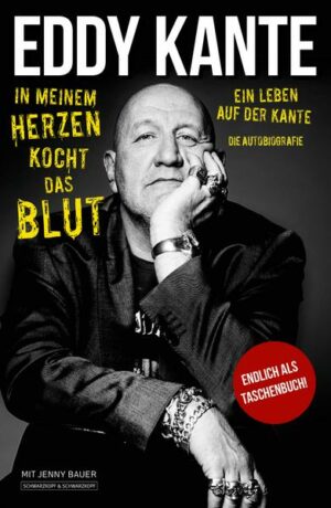 Eddy Kante: In meinem Herzen kocht das Blut