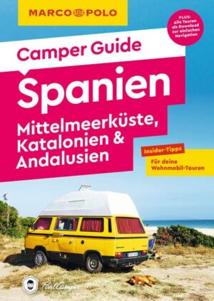 MARCO POLO Camper Guide Spanien: Mittelmeerküste