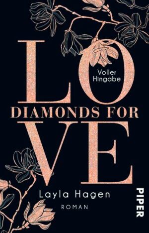 Voller Hingabe / Diamonds for Love Bd. 1