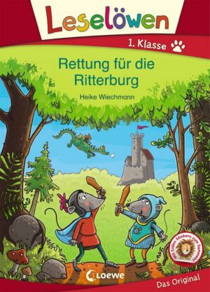 Leselöwen 1. Klasse - Rettung für die Ritterburg