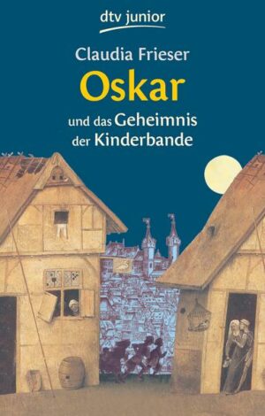 Oskar und das Geheimnis der Kinderbande / Oskar & Albrecht Bd.2