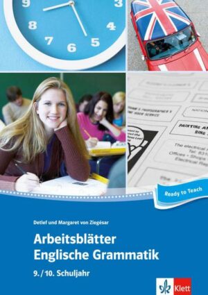 Arbeitsblätter Englische Grammatik 9./ 10. Schuljahr