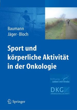 Sport und körperliche Aktivität in der Onkologie