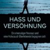Hass und Versöhnung
