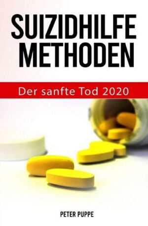 Suizidhilfe Methoden