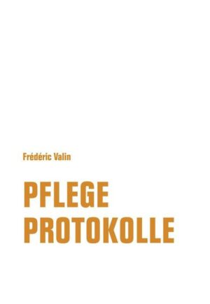 Pflegeprotokolle