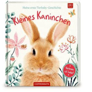 Meine erste Tierbaby-Geschichte: Kleines Kaninchen