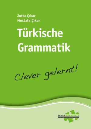 Türkische Grammatik – clever gelernt