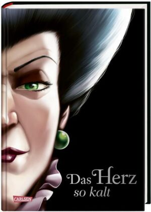 Disney. Villains 8: Das Herz so kalt (Cinderella)