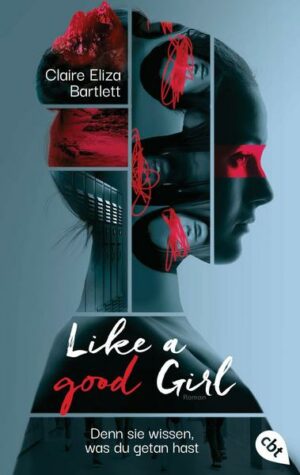 Like a good girl – Denn sie wissen