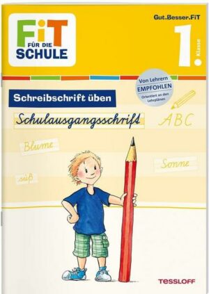 FiT FÜR DIE SCHULE Deutsch. Schreibschrift üben