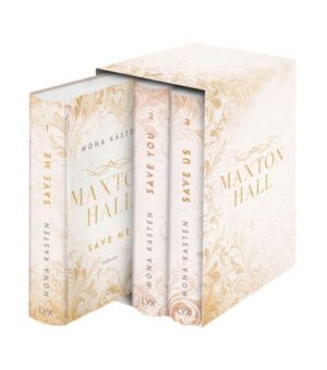 Die Maxton-Hall-Reihe: Alle 3 Bände im Schuber: Save Me. Save You. Save Us.