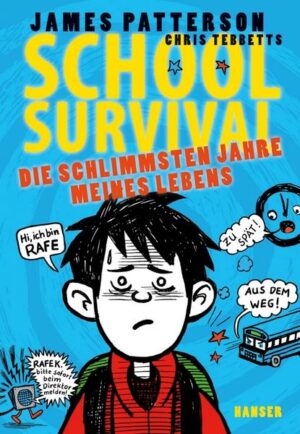 School Survival 01 - Die schlimmsten Jahre meines Lebens