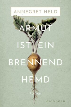 Armut ist ein brennend Hemd