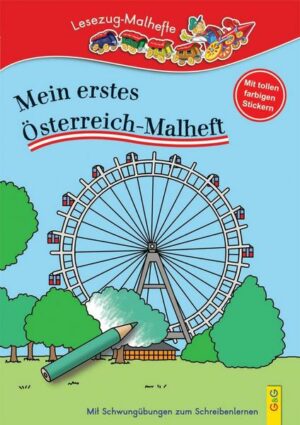 LESEZUG/ Malbuch: Mein erstes Österreich-Malheft