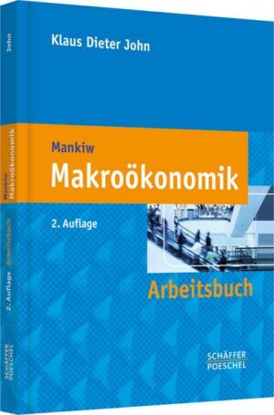 Arbeitsbuch Makroökonomik