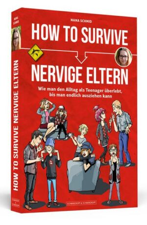 How To Survive nervige Eltern