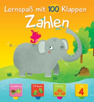 Lernspaß mit 100 Klappen. Zahlen