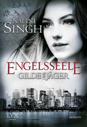 Engelsseele / Gilde der Jäger Bd.7
