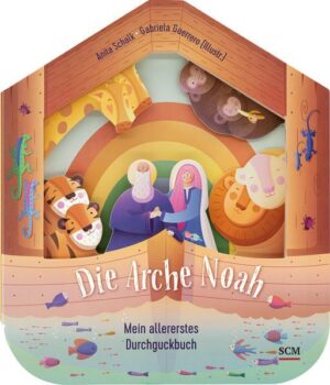 Die Arche Noah - Mein allererstes Durchguckbuch