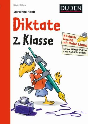 Einfach lernen mit Rabe Linus – Diktate 2. Klasse