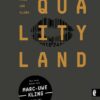 QualityLand (dunkle Edition)