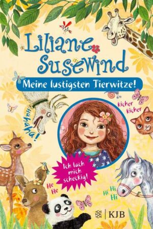 Liliane Susewind – Meine lustigsten Tierwitze