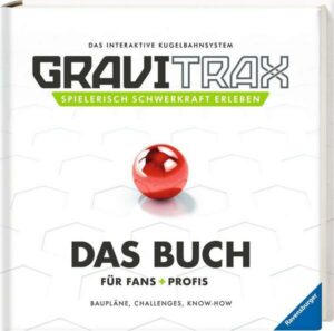 GraviTrax Das Buch für Fans und Profis