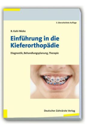 Einführung in die Kieferorthopädie