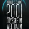 2001: Odyssee im Weltraum - Die Saga