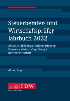 Steuerberater- und Wirtschaftsprüfer-Jahrbuch 2022