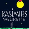 Kasimirs Weltreise