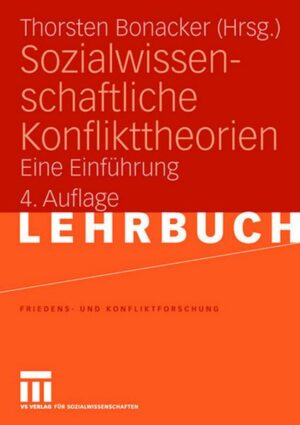 Sozialwissenschaftliche Konflikttheorien