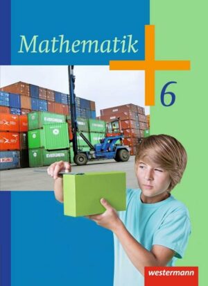 Mathematik / Mathematik - Ausgabe 2014 für die Klassen 6 und 7 Sekundarstufe I