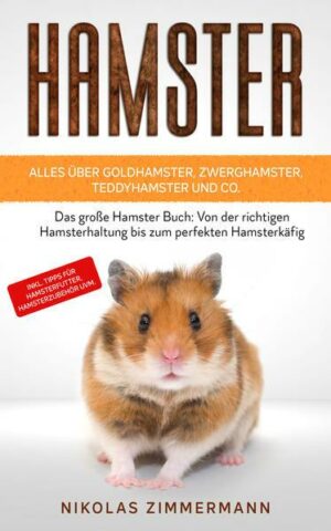 HAMSTER - Alles über Goldhamster