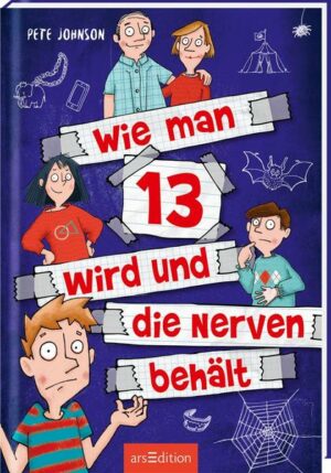 Wie man 13 wird und die Nerven behält (Wie man 13 wird 5)