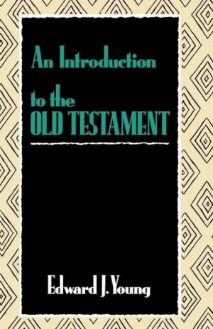 An Introduction to the Old Testament