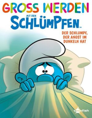 Groß werden mit den Schlümpfen: Der Schlumpf