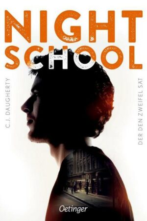 Night School 2. Der den Zweifel sät