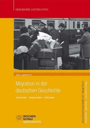 Migration in der deutschen Geschichte