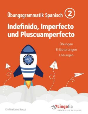 Lingolia Übungsgrammatik Spanisch Teil 2