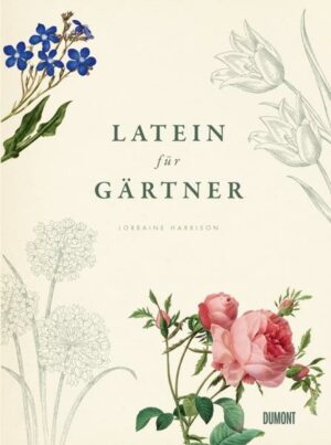 Latein für Gärtner