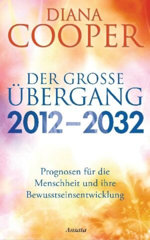 Der große Übergang 2012 - 2032