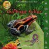 Giftige Killer