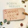 Sweet like you