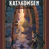 Gewölbe & Katakomben: Ein Leitfaden für junge Abenteurer