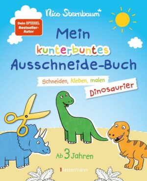 Mein kunterbuntes Ausschneidebuch - Dinosaurier. Schneiden
