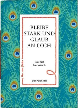 Bleibe stark und glaub an dich